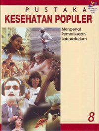 Image of Pustaka Kesehatan Populer: Mengenal Pemeriksaan Laboratorium