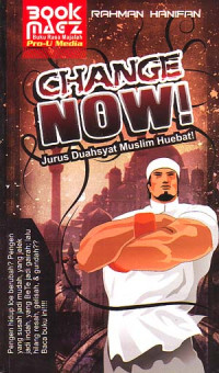 Image of Change Now: Jurus Duahsyat Muslim Huebat