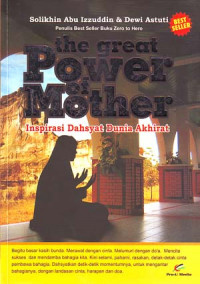 Image of The Great Power of Mother: Inspirasi Dahsyat Dunia Akhirat