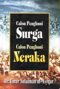 Image of Calon penghuni Surga Calon Penghuni Neraka