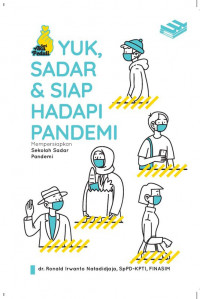 Image of Yuk, Sadar dan Siap Hadapi Pandemi: Mempersiapkan Sekolah Sadar Pandemi