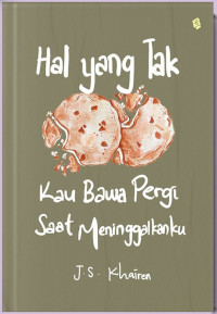 Image of Hal yang tak kau bawa pergi saat meninggalkanku