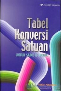 Image of Tabel Konveksi Satuan untuk Sains dan Teknik