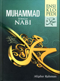 Image of Ensiklopedi Muhammad SAW: Muhammad Sebagai Nabi Jilid 1