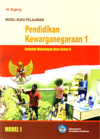 Image of Model Buku Pelajaran Pendidikan Kewarganegaraan SMA Kelas X ( Model 1 )