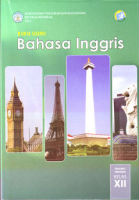 Image of Bahasa Inggris SMA/MA/SMK/MAK Kelas XII ( Buku Guru ) 2015