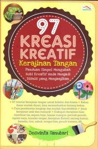 Image of Sembilan Puluh Tujuh Kreatif Kerajinan Tangan