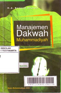 Image of Manajemen Dakwah Muhammadiyah ( Mengimplimentasikan prinsip manajerial dalam meraih kesuksesan dakwah)