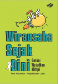 Image of Wirausaha Sejak Dini: Berani Wujudkan Mimpi
