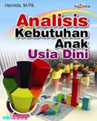 Image of Analisis Kebutuhan Anak Usia Dini