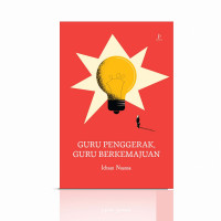 Image of Guru Penggerak, Guru Berkemajuan