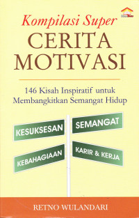 Image of Kompilasi Super Cerita Motivasi