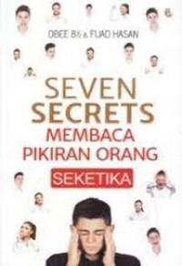 Image of Seven Secrets : Membaca Pikiran Orang Seketika