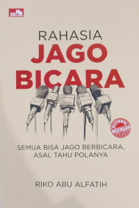 Image of Rahasia jago bicara: semua bisa jago berbicara, asal tahu polanya