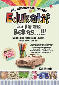 Image of Yuk, Membuat Alat Peraga Eduktif Dari Barang Bekas