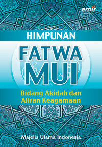 Image of Himpunan Fatwa MUI : Bidang Akidah dan Aliran Keagamaan