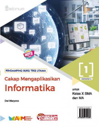 Image of Cakap mengaplikasikan informatika untuk kelas X SMA dan MA