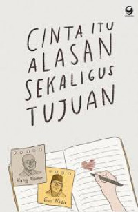 Image of Cinta itu alasan sekaligus tujuan