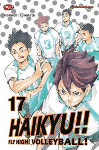 Image of Haikyu!! Fly High! Volley Ball! Vol. 17