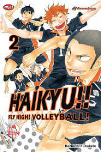Image of Haikyu!! Fly High! Volley Ball !  Vol.2