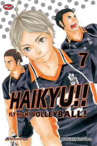 Image of Haikyu!! Fly High! Volley Ball! Vol. 7