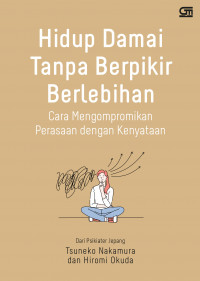 Image of Hidup damai tanpa berpikir berlebihan