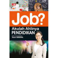 Image of Job? akulah ahlinya pendidikan