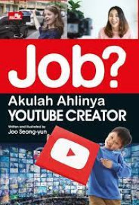 Image of Job? akulah ahlinya youtube creator