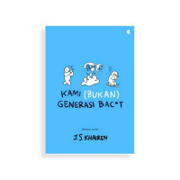 Image of Kami (Bukan) Generasi Bac*t