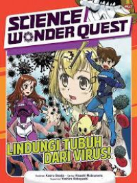 Image of Science wonder quest : lindungi tubuh dari virus