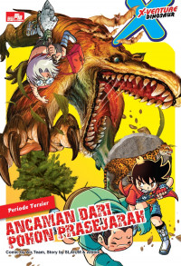 Image of X-venture donosaurus: Ancaman dari pohon