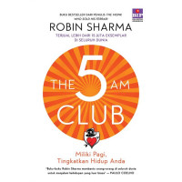 Image of The 5 am club: bangun rutinitas pagi untuk level up hidupmu