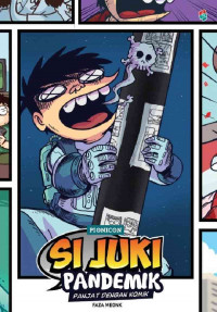 Image of Si Juki Pandemik: Panjat Dengan Komik