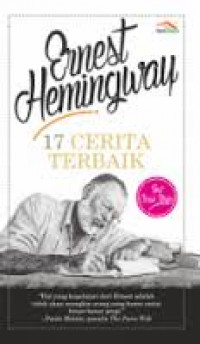 Image of Ernest Hemingway, Tujuh Belas Cerita Terbaik