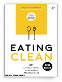 Image of Eating clean: 20 langkah mudah membiasakan makan sehat
