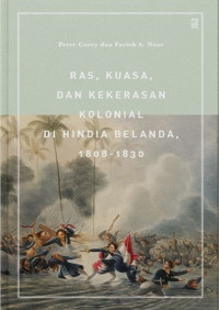 Image of Ras, kuasa dan kekerasan kolonial di hindia belanda 1808-1830
