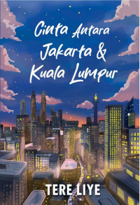 Image of Cinta Antara Jakarta dan Kuala Lumpur