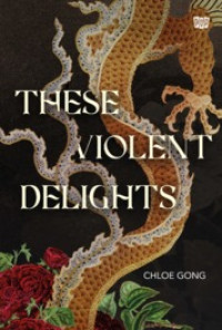 Image of These violent delights