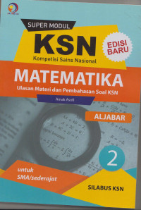 Image of Super modul KSN SMA matematika aljabar