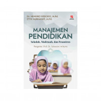 Image of Manajemen Pendidikan : Sekolah, Madrasah, dan Pesantren