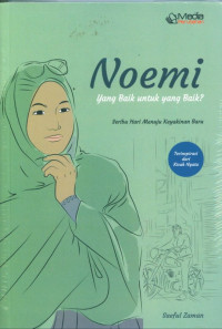 Image of Noemi : Yang Baik untuk yang Baik?