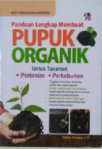 Image of Panduan Lengkap Membuat Pupuk Organik