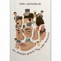 Image of Aku manusia berisik yang suka mengusik