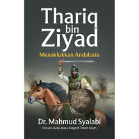 Image of Thariq bin Ziyad: Menaklukkan Andalusia